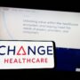 Data Breach at Change Healthcare May Have Impacted Up To 190M Patients' Records: Report